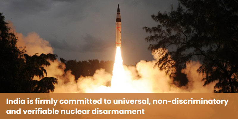 India’s commitment to disarmament and non-proliferation of nuclear weapons